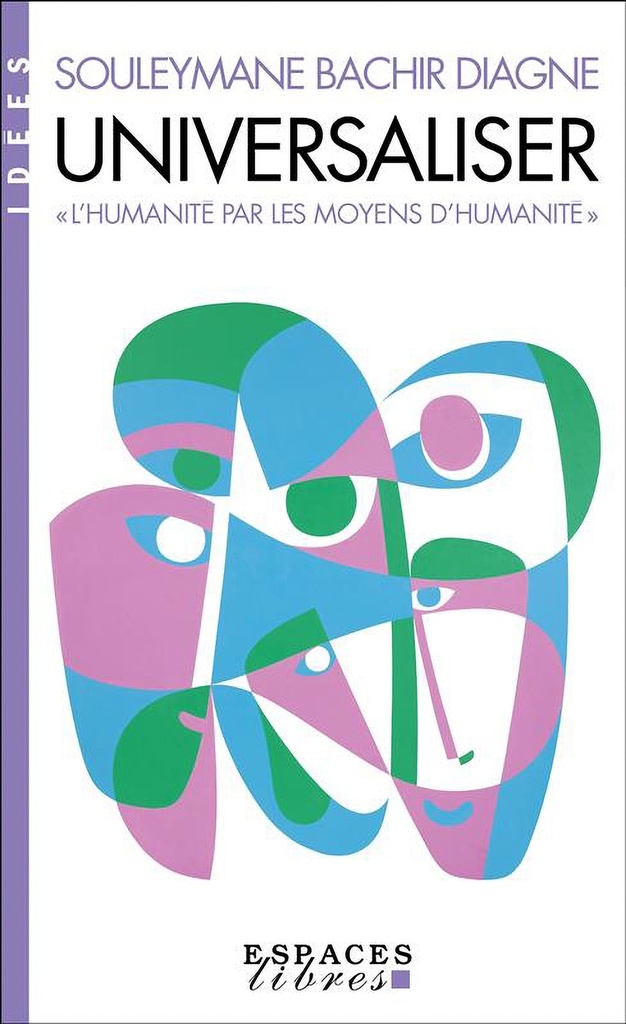 [9782226508065] Universaliser (Espaces Libres - Idées)