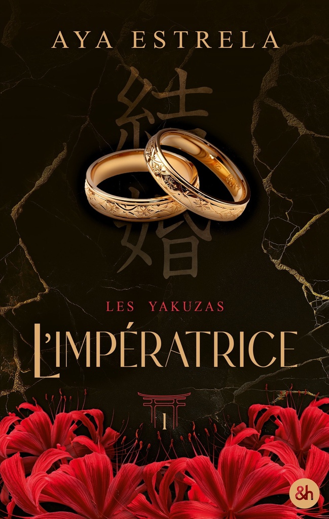 [9791033922261] L'impératrice - Les Yakuzas T1