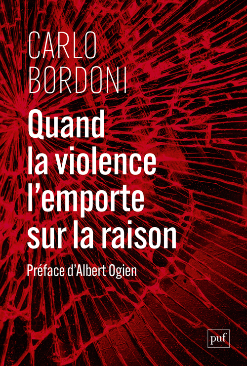 [9782130876434] Quand la violence l’emporte sur la raison