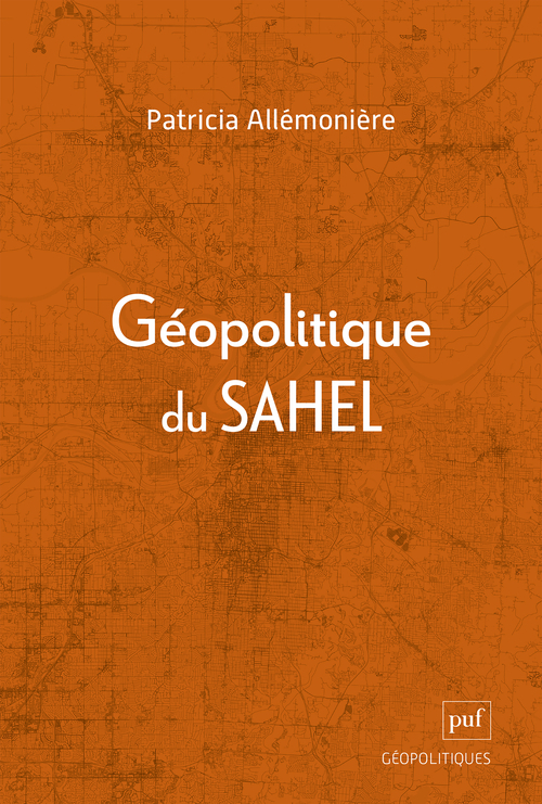 [9782130875185] Géopolitique du Sahel