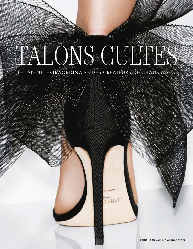 [9782383780878] Talons cultes - Le talent extraordinaire des créateurs de chaussures
