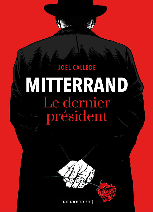 [9782808219327] Mitterrand, le dernier président