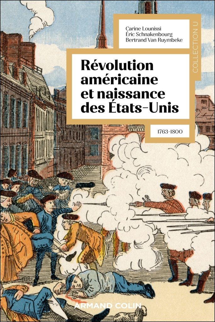 [9782200637576] La révolution américaine et la naissance des États-Unis