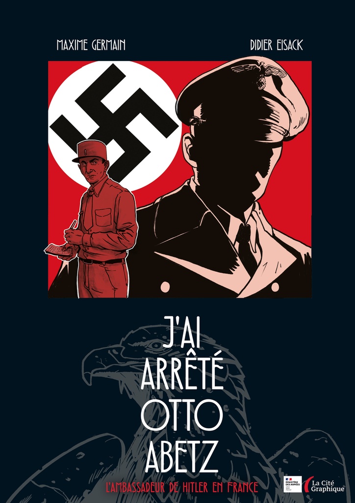 [9782258210103] J'ai arrêté Otto Abetz - L'ambassadeur de Hitler en France