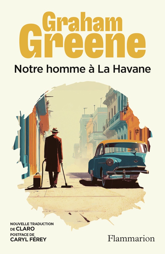 [9782080477729] Notre homme à La Havane