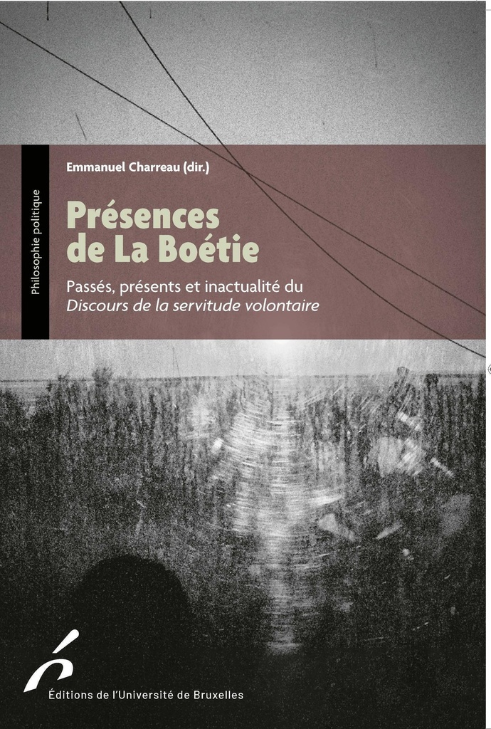 [9782800419206] Présences de La Boétie