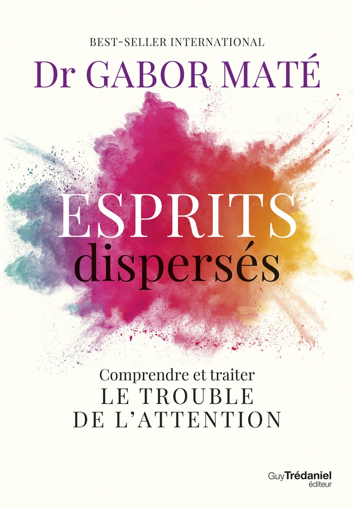 [9782813236111] Esprits dispersés - Comprendre et traiter le trouble de l'attention