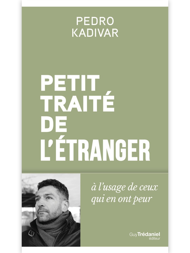 [9782813236043] Petit Traité de l'étranger - A l'usage de ceux qui en ont peur
