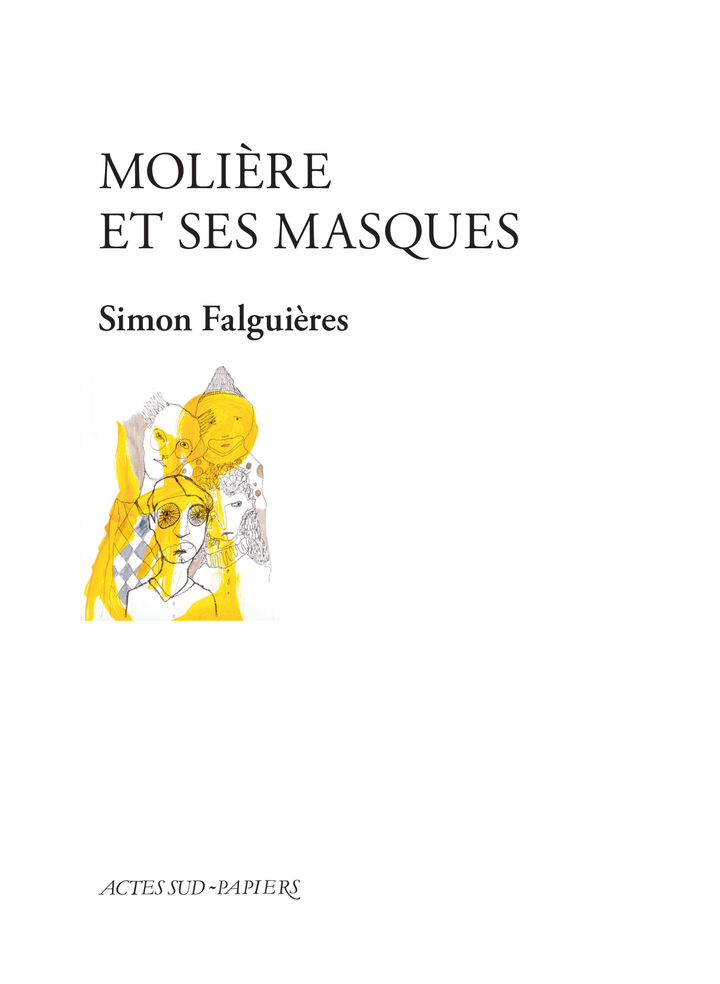 [9782330216887] Molière et ses masques