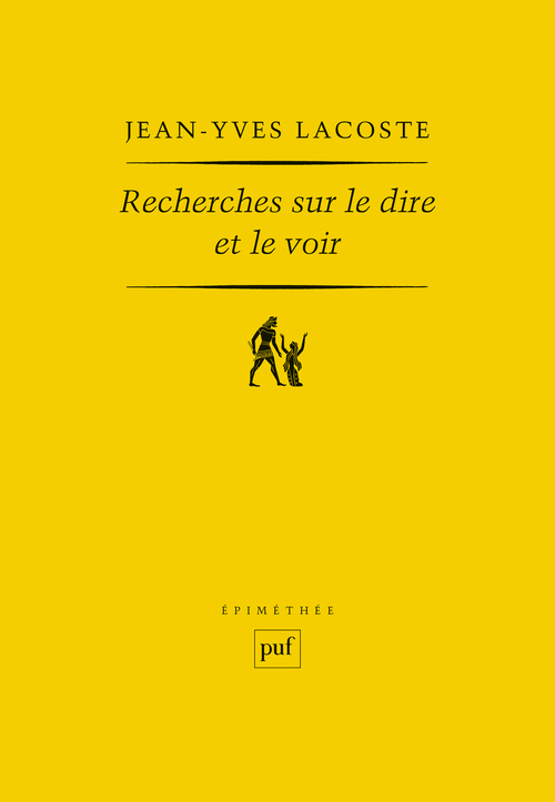 [9782130870913] Recherches sur le dire et le voir