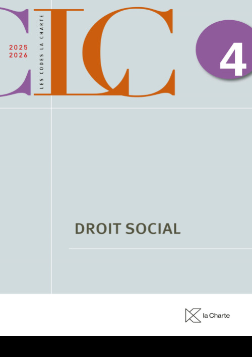 [9782874037009] CODE LA CHARTE 4 – Droit social 2025-2026