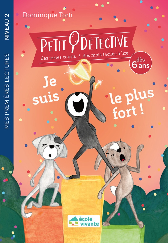[9782366381467] Petit détective - Je suis le plus fort ! Niveau 2