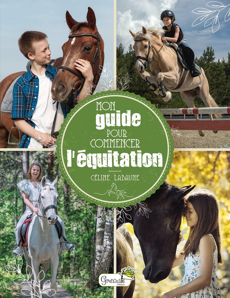 [9782366539684] Mon guide pour commencer l'équitation