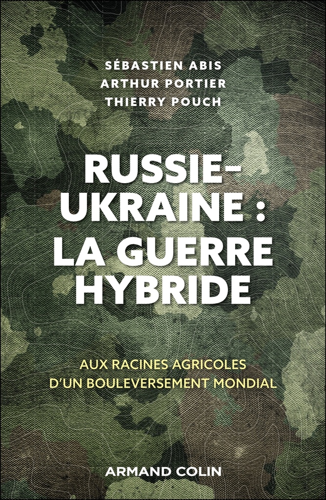 [9782200641528] Russie-Ukraine : la guerre hybride