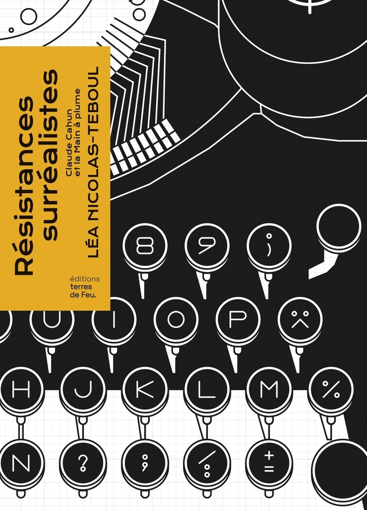 [9782958731588] RESISTANCES SURREALISTES : CLAUDE CAHUN ET LA MAIN A PLUME
