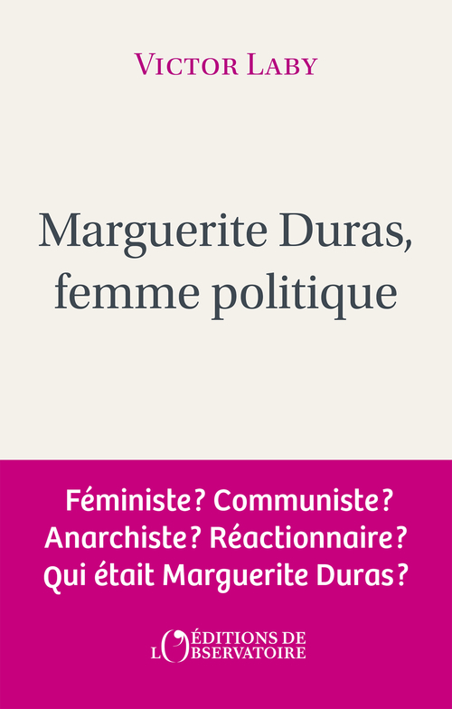 [9791032938928] Marguerite Duras, femme politique