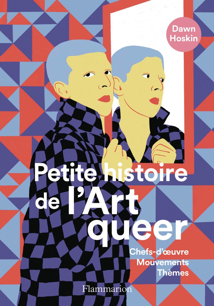 [9782080467195] Petite histoire de l'art queer
