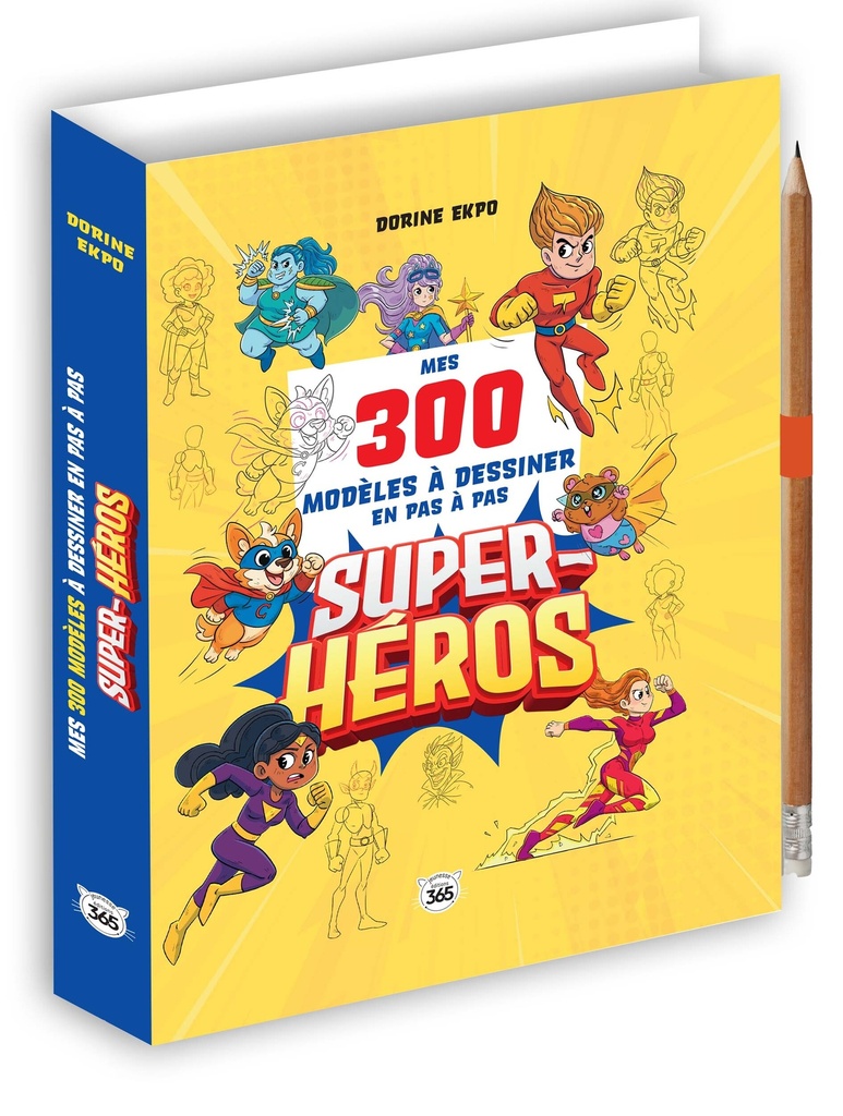 [9782383828068] Mes 300 modèles à dessiner en pas à pas - Super-héros