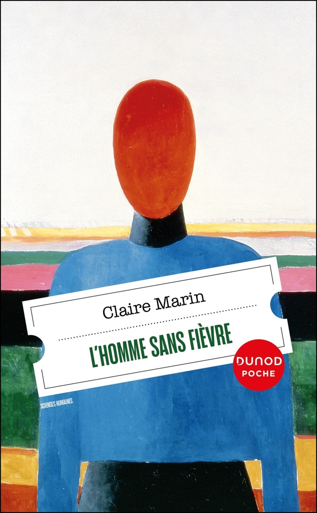 [9782100889440] L'homme sans fièvre