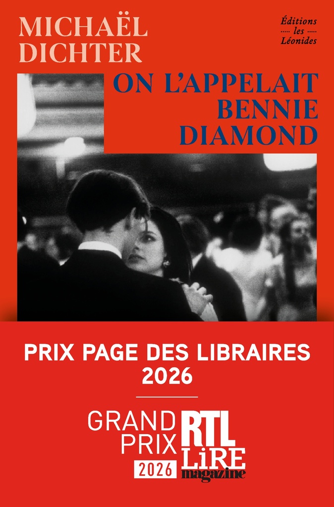 [9782488335300] On l'appelait Bennie Diamond - Grand Prix RTL-Lire Magazine 2026, Prix Page des libraires 2026