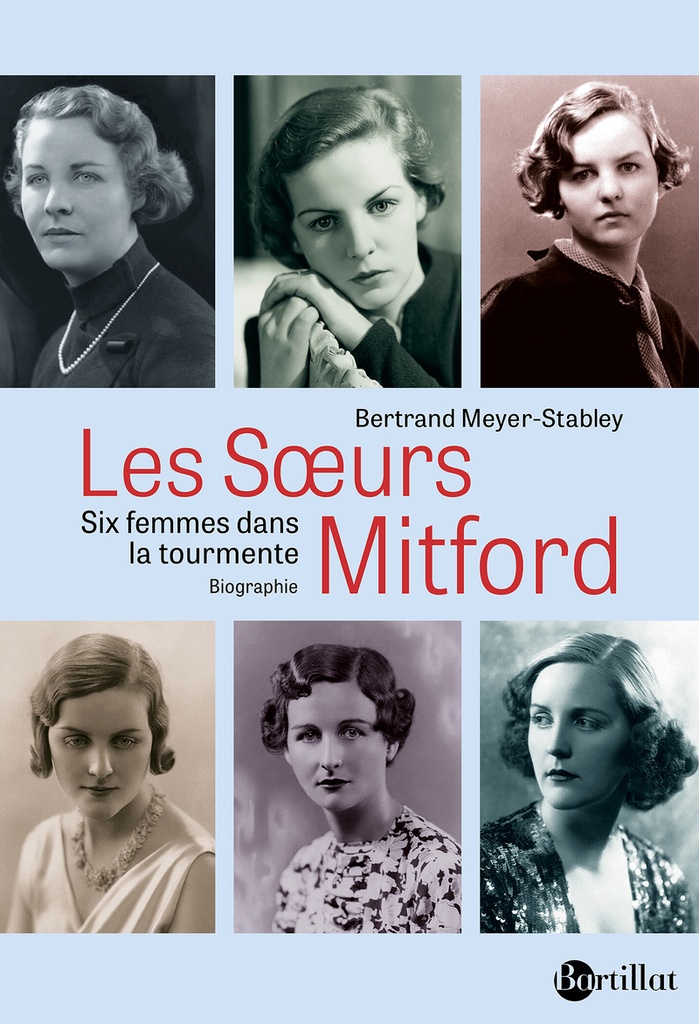 [9782841008032] Les soeurs Mitford - Six femmes dans la tourmente