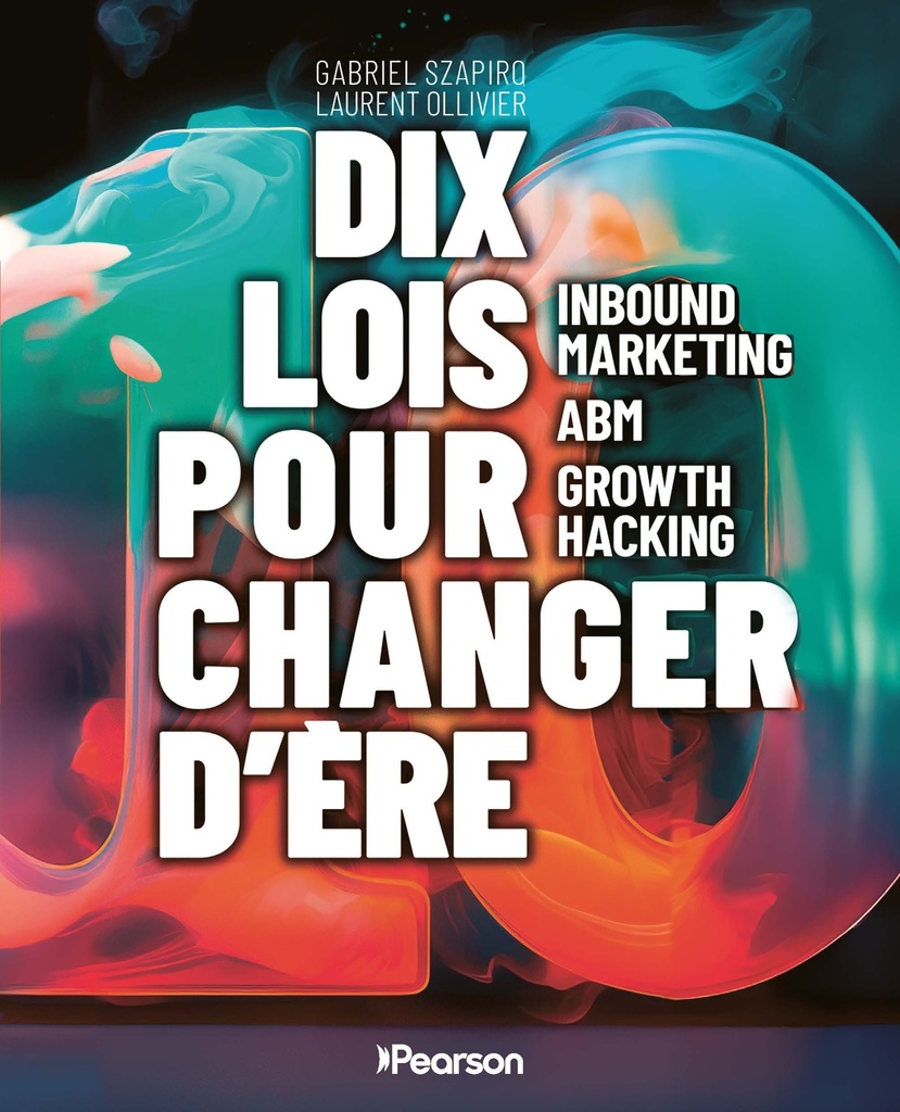 [9782744068645] Dix lois pour changer d'ère