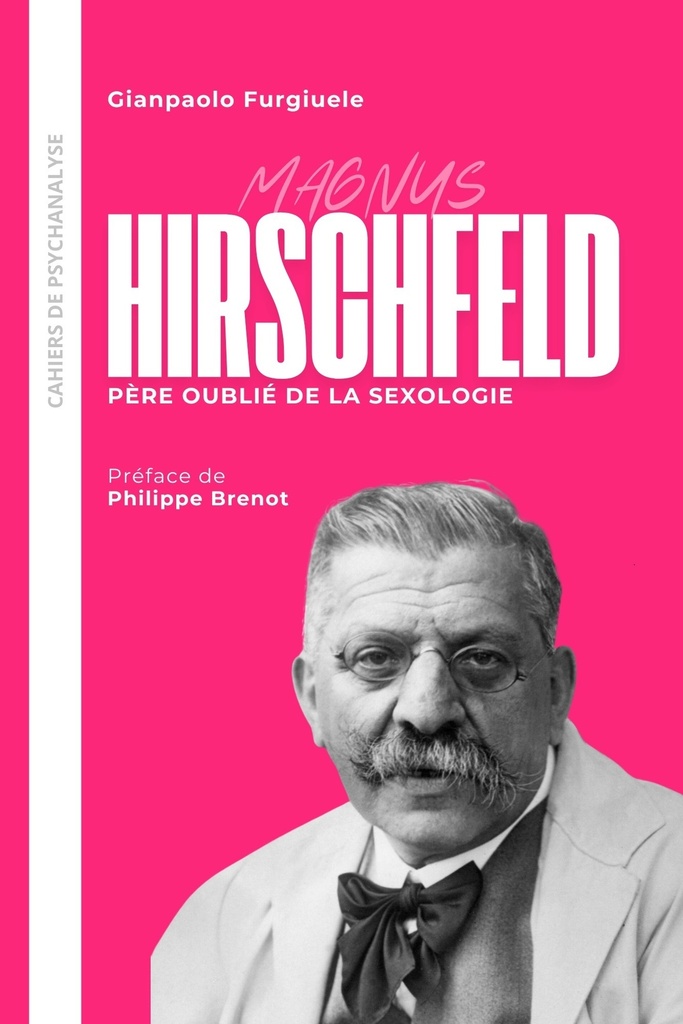 [9782487333031] Hirschfeld. Père oublié de la sexologie