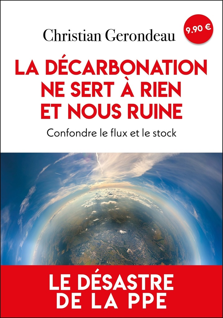 [9782810013098] La décarbonation ne sert à rien et nous ruine