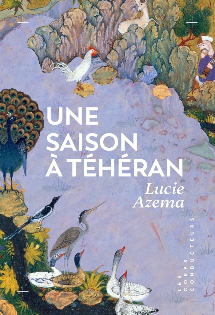 [9782488557306] Une saison à Téhéran