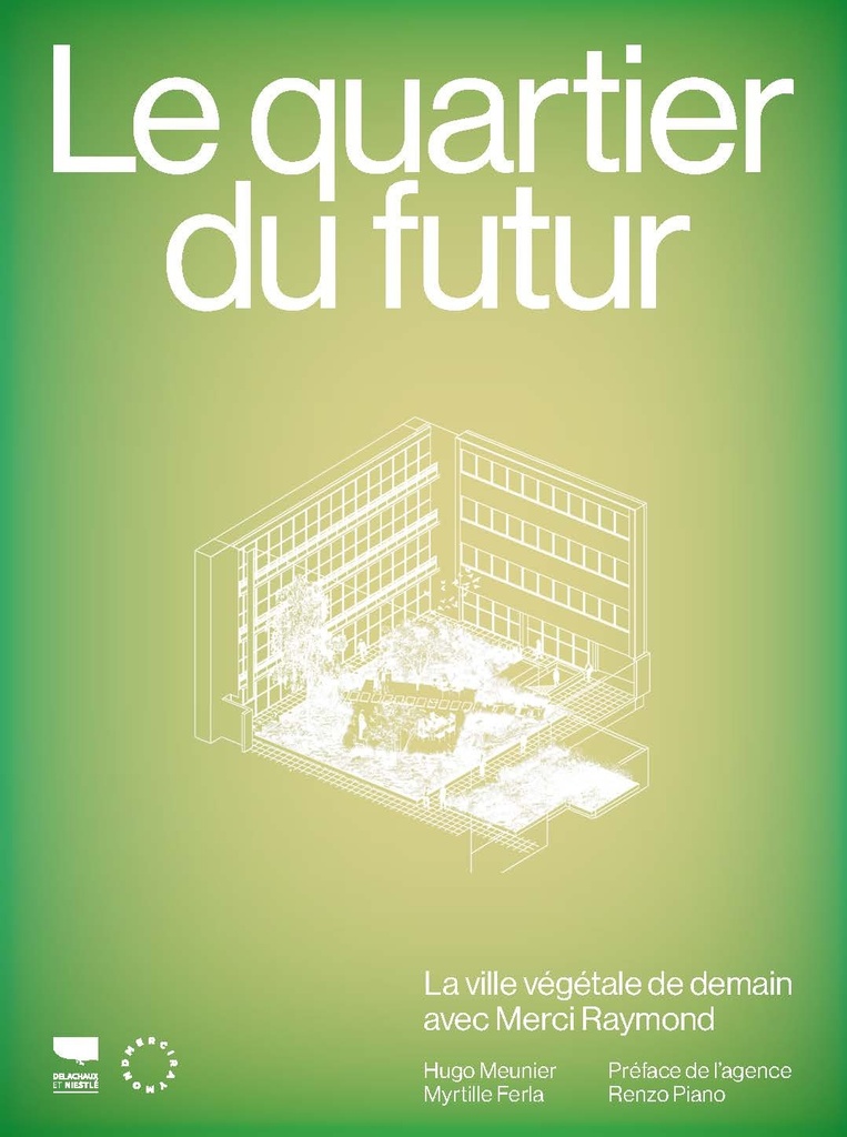 [9782603031506] Le Quartier du futur