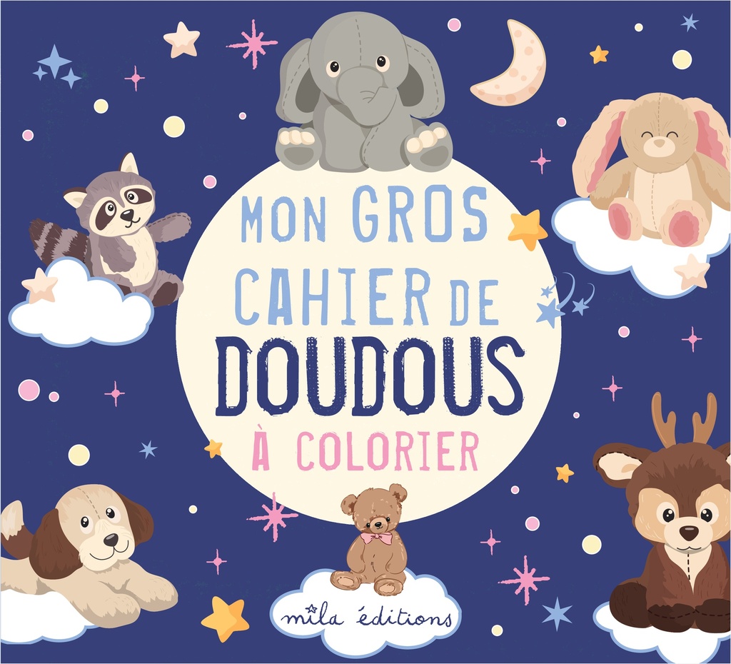 [9782378792978] Mon gros cahier de doudous à colorier