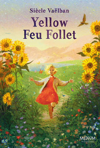 [9782211349321] Yellow Feu Follet