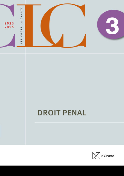 [9782874036996] Code la Charte 3  Droit pénal 2025-2026