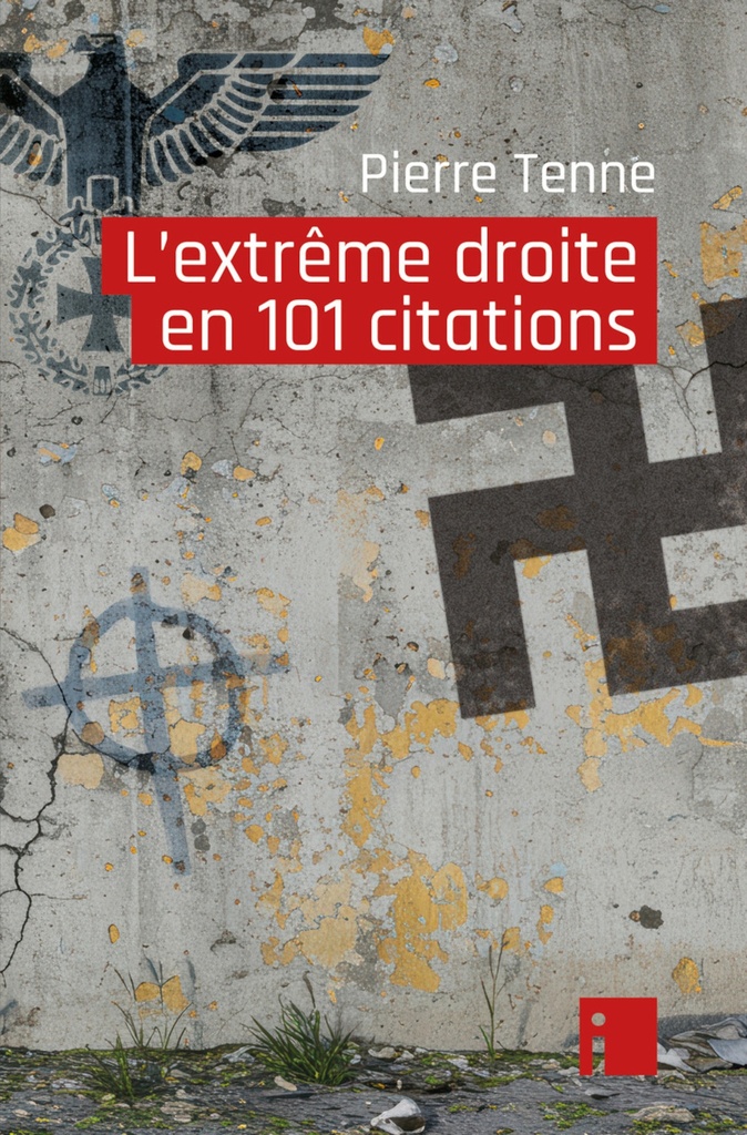[9782376502043] L'extrême droite en 101 citations