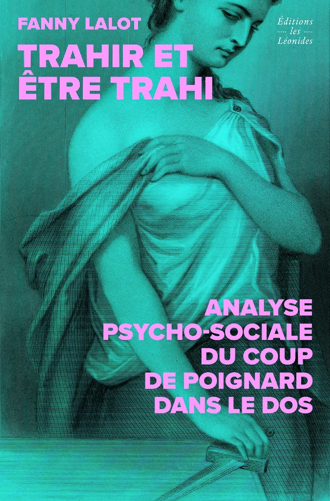 [9782488335355] Trahir et être trahi
