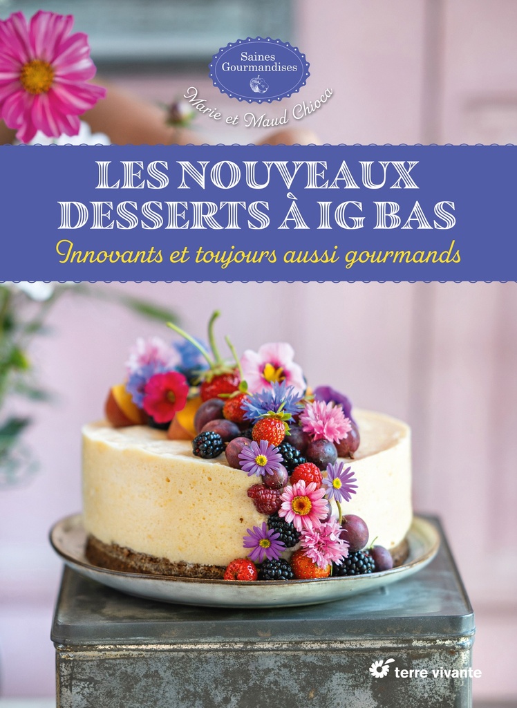 [9782386760037] Les nouveaux desserts à IG bas