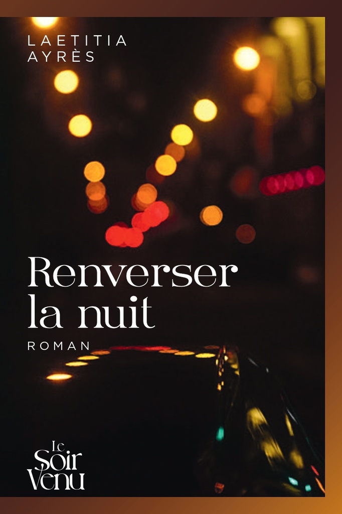 [9782940797219] Renverser la nuit