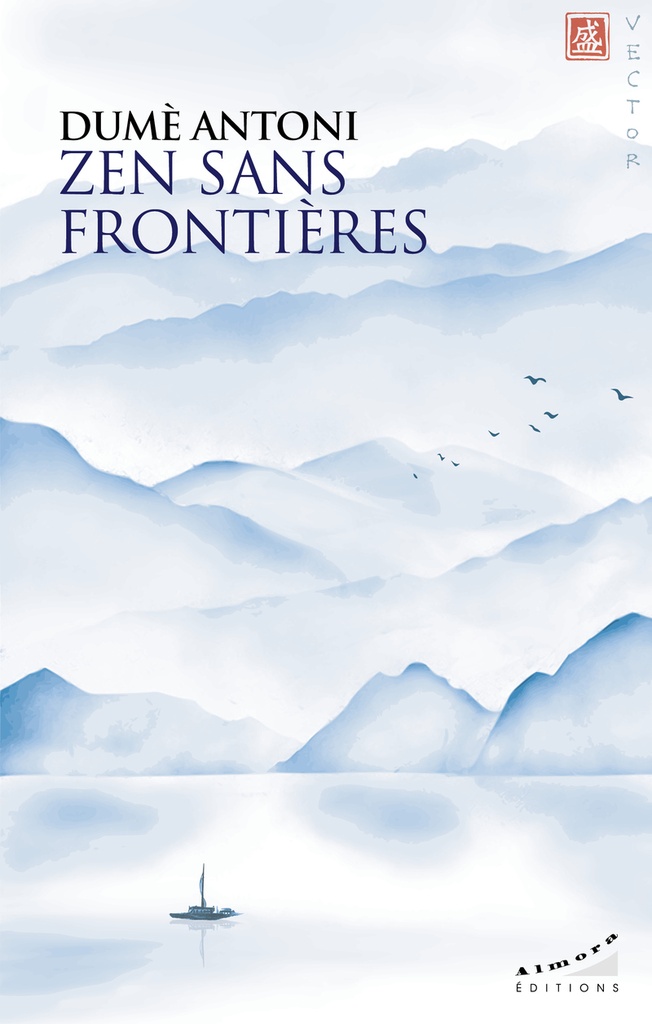 [9782351187722] Zen sans frontières