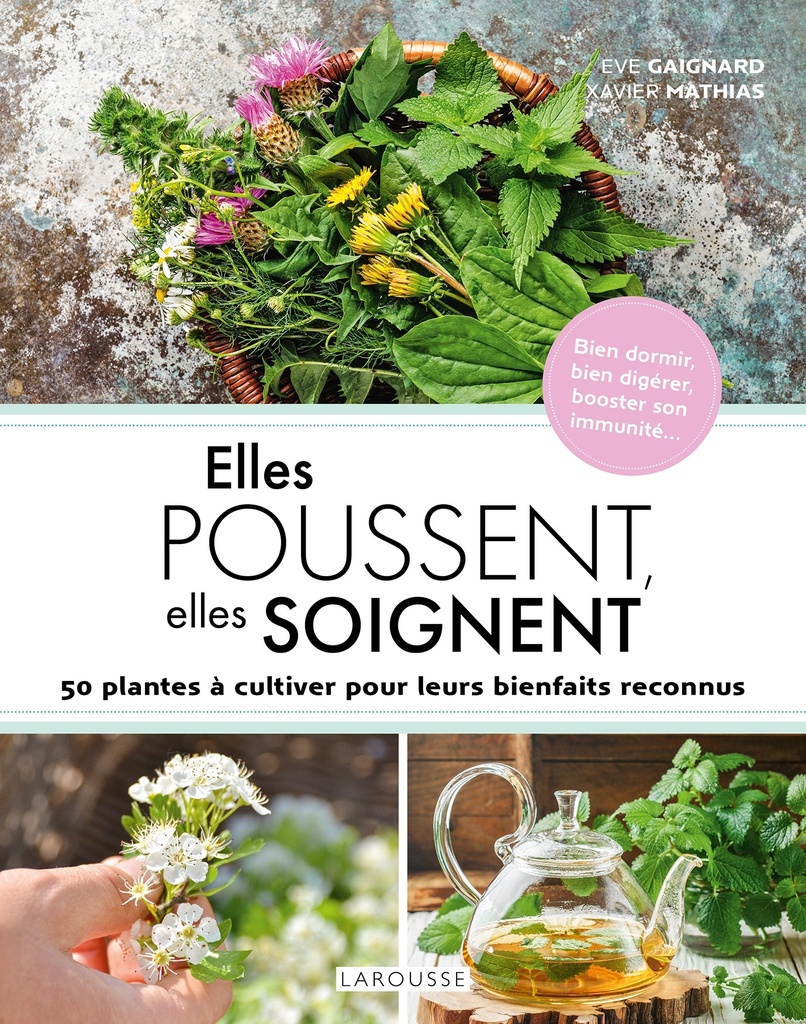 [9782036090620] Elles poussent, elles soignent