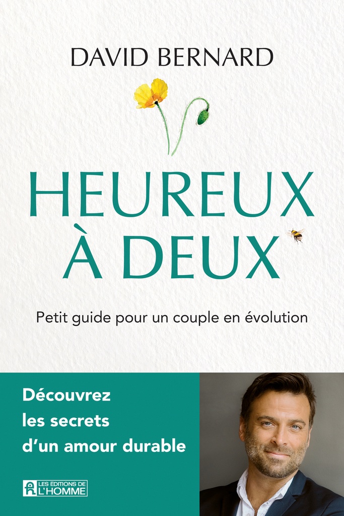 [9782761967044] Heureux à deux - Petit guide pour un couple en évolution
