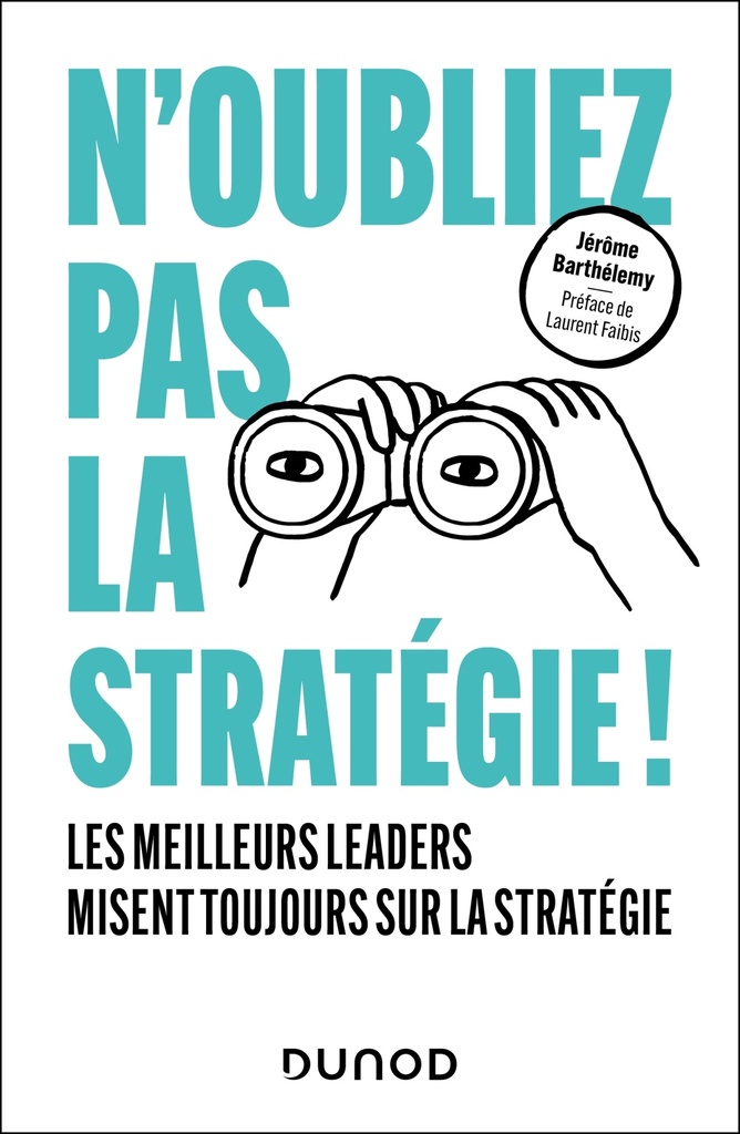 [9782100887996] N'oubliez pas la stratégie !