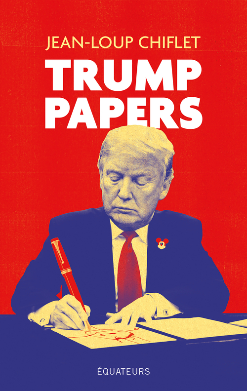 [9782382848951] Trump Papers