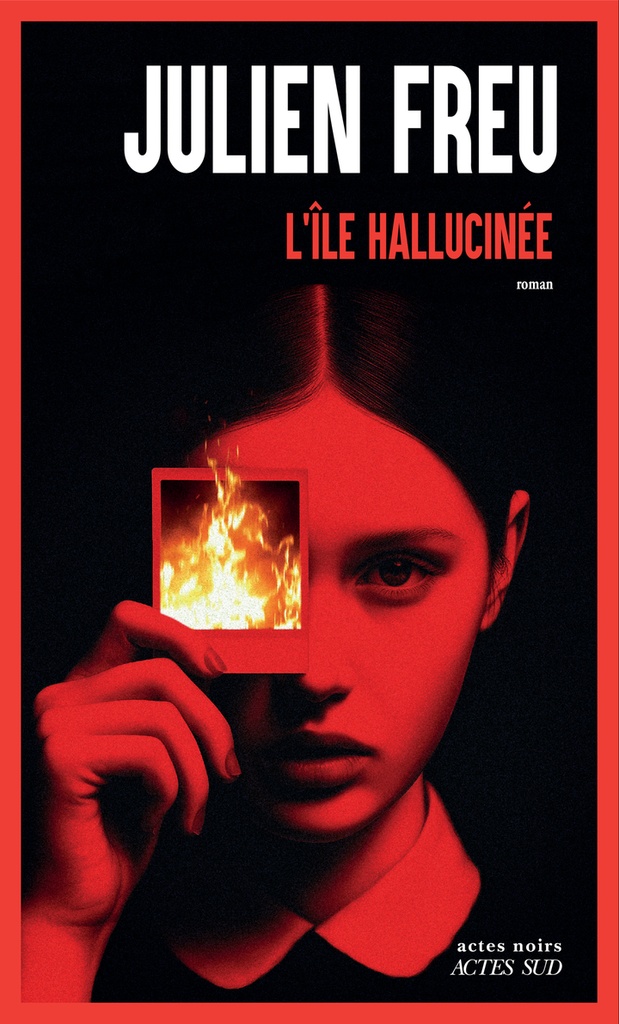 [9782330219611] L'Île hallucinée