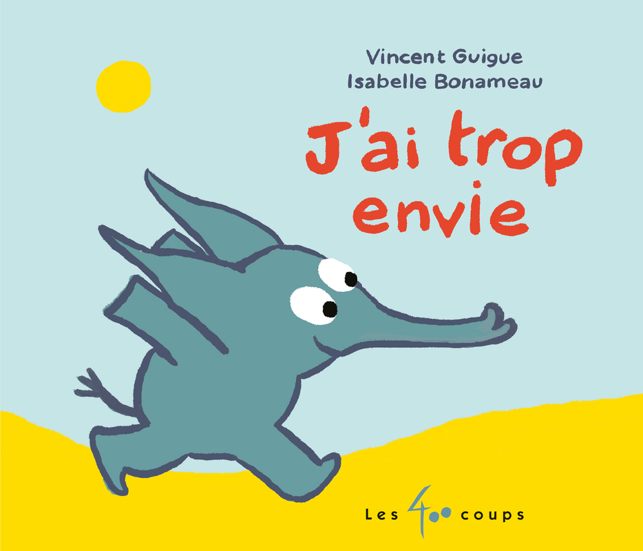 [9782898153341] J'ai trop envie