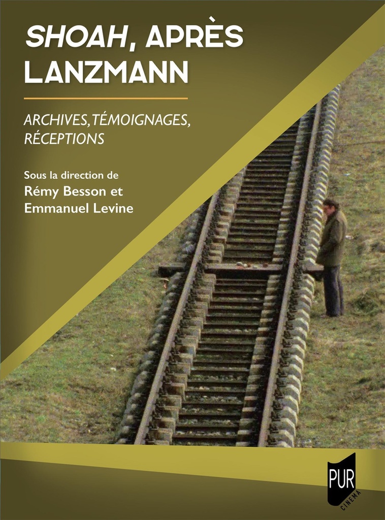 [9791041303533] Shoah, après Lanzmann