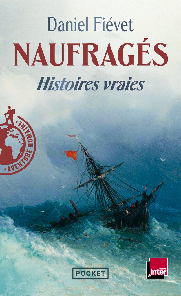 [9782266352550] Naufragés - Histoires vraies