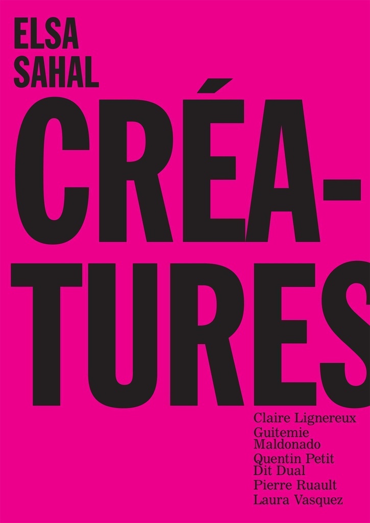 [9791041307241] Elsa Sahal. Créatures
