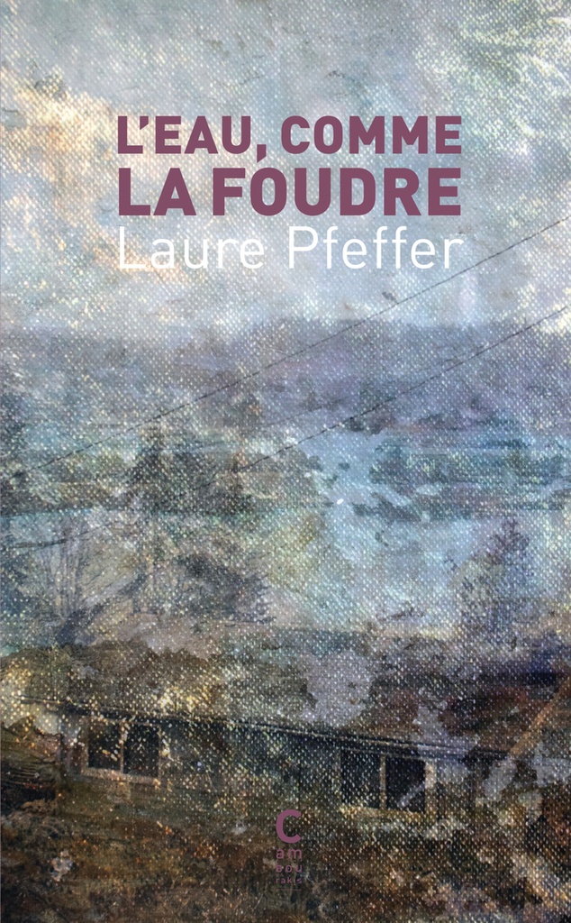 [9782386691065] L'eau, comme la foudre