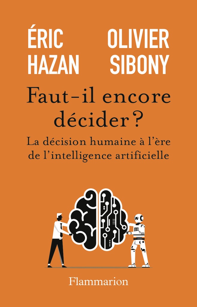 [9782080146687] Faut-il encore décider ?