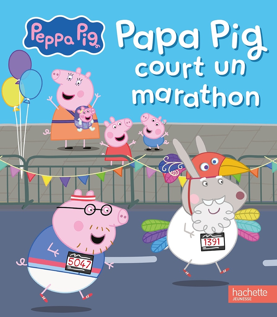 [9782017282228] Peppa Pig - Papa Pig court un marathon